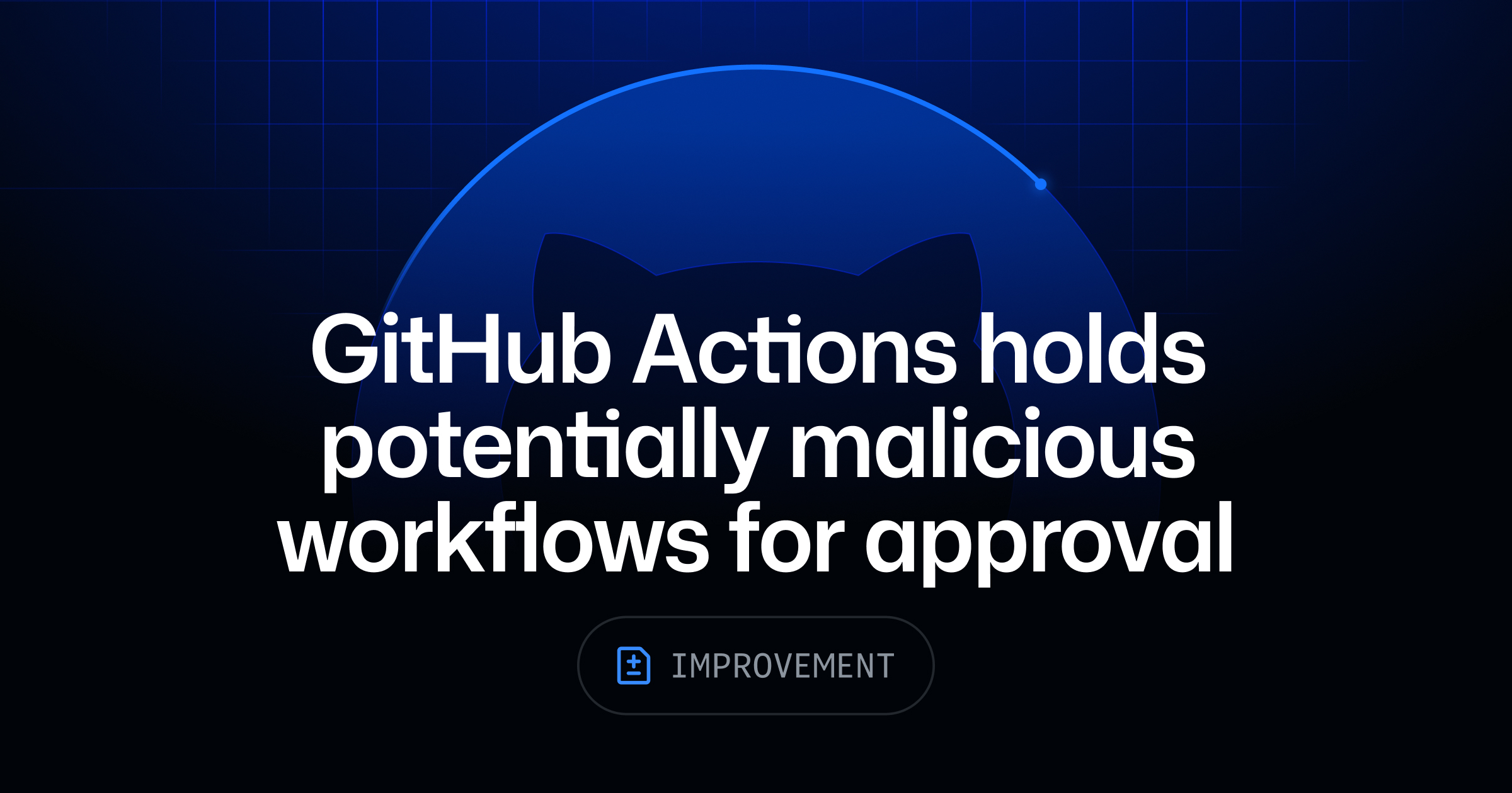 Visuel officiel de GitHub annonçant la mise en attente de workflows potentiellement malveillants avant leur approbation.