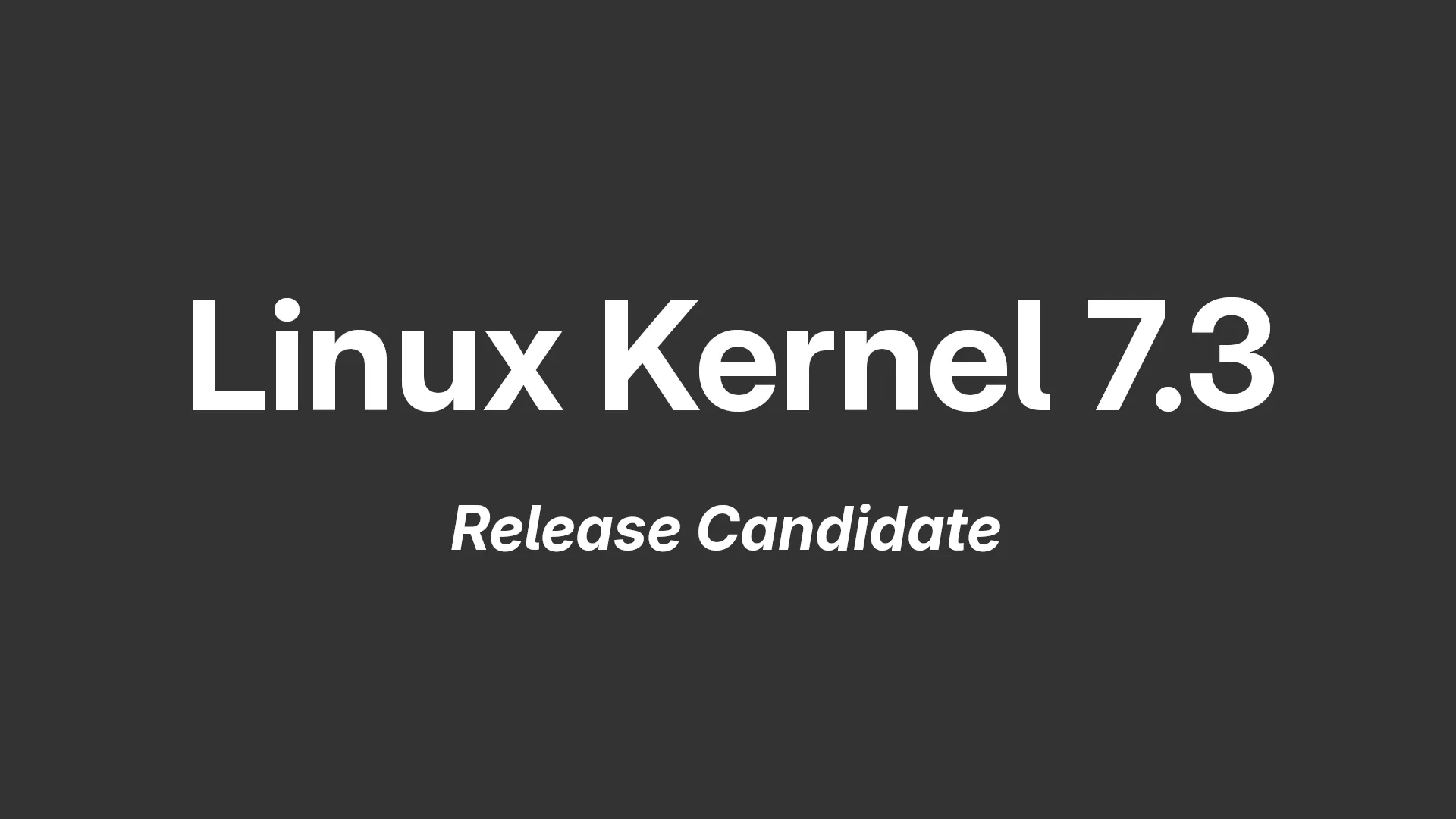 Logo de la série Linux 7.3, version candidate à tester